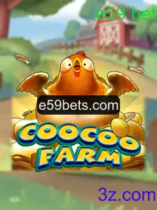 Descubra o Fascinante Mundo de CooCooFarm e59 bet