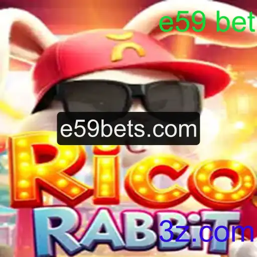 Descubra o Fascinante Mundo de RicoRabbit e a Palavra-Chave e59 bet